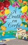 A Death on Corfu - Emily Sullivan - 9798891645745