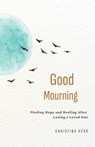 Good Mourning - Christina Herr - 9798891850750