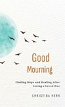 Good Mourning - Christina Herr - 9798891850767