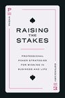 Raising the Stakes - Pasha Esfandiary - 9798891880238