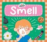 Smell - Rebecca Phillips-Bartlett - 9798892004176