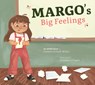 Margo's Big Feelings: An ADHD Story - Connie Colwell Miller - 9798892008778