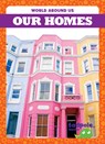 Our Homes - Tessa Kenan - 9798892131766