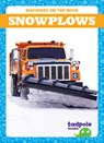 Snowplows - Natalie Deniston - 9798892137836