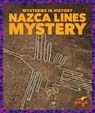 Nazca Lines Mystery - Katie Chanez - 9798892137980