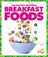 Breakfast Foods - Spanier Kristine Mlis - 9798892138970