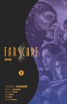 Farscape Omnibus Book Two - Rockne S. O’Bannon ; Ramon K. Perez - 9798892151566