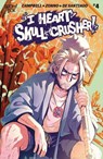 I Heart Skull-Crusher! #4 - Josie Campbell - 9798892152969