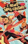 I Heart Skull-Crusher! #6 - Josie Campbell - 9798892155076