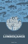 Lumberjanes Book Two - Shannon Watters ; N. D. Stevenson ; Kat Leyh - 9798892155915