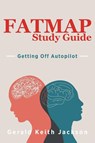 FATMAP Study Guide - Gerald Keith Jackson - 9798892211734