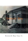 Sonnie Boy - Kenneth Ray Gay Jr. - 9798892212250