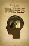 My Lost Pages - Sneha Sabu - 9798892221696
