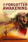The Forgotten Awakening - Douglas McMurry - 9798892283755