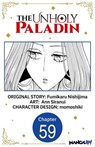 The Unholy Paladin #059 - Fumikaru Nishijima ; Ann Siranui ; momoshiki - 9798892319249