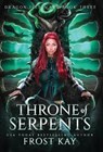 Throne of Serpents - Frost Kay - 9798892389976