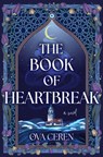 The Book of Heartbreak - Ova Ceren - 9798892422765