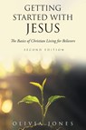Getting Started with Jesus - Olivia Jones - 9798892439923