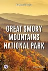 Great Smoky Mountains National Park - Trudy Becker - 9798892504553