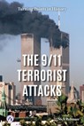 The 9/11 Terrorist Attacks - Nick Rebman - 9798892504768