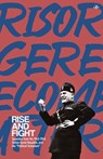 Rise and Fight: Speeches from the Italian Social Republic, and the Political Testament - Benito Mussolini - 9798892520492