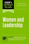 HBR's 10 Must Reads on Women and Leadership, Updated and Expanded (featuring "Stop Telling Women They Have Impostor Syndrome" by Ruchika T. Malhotra and Jodi-Ann Burey) - Harvard Business Review - 9798892792943