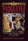 Teokratia: The Theocratic Principle in Russia, 1917 and Today - Matthew J. Dal Santo - 9798892801188