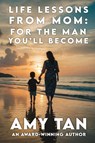 Life Lessons From Mom - Amy Tan - 9798892832106
