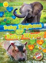Baby Elephant or Baby Hippo? - Kirsten Chang - 9798893044447