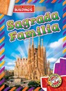 Sagrada Familia - Alicia Z. Klepeis - 9798893044959
