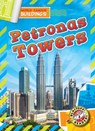 Petronas Towers - Alicia Z. Klepeis - 9798893048087