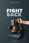 Fight Back: Moving from Deliverance to Dominion - RAMIREZ,  John - 9798893149005