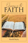 GROWING IN THE FAITH - Harold Bayley - 9798893159530