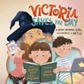 Victoria Saves the Day - Geoffrey Ward ; Fei Zheng-Ward - 9798893180091