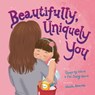 Beautifully, Uniquely You - Fei Zheng-Ward ; Geoffrey Ward - 9798893180251