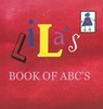 Lila's Book Of ABC's - Debra Norby - 9798893247237