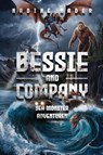 Bessie and Company - Nadine Nader - 9798893250725
