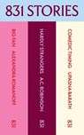 831 Stories: The First Three - Alexandra Romanoff ; A.C. Robinson ; Upasna Barath - 9798893310504
