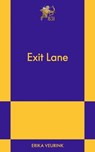 Exit Lane - Erika Veurink - 9798893310627