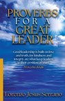 Proverbs For A Great Leader - Lorenzo Jesus Serrano - 9798893338072