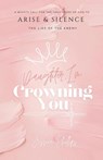Daughter, I'm Crowning You - Jessica Phillips - 9798893338256