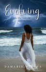 Evolving Under His Umbrella After the Storm - Damaris Medina - 9798893338508