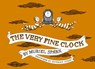 The Very Fine Clock - Muriel Spark - 9798893380262