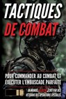 Tactiques de combat: Un manuel illustré - Matthew Luke - 9798893440058
