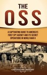 The OSS - Captivating History - 9798893582413