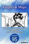 Knight's & Magic #095 - Hisago Amazake-no ; Takuji Kato - 9798893701883