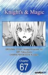 Knight's & Magic #067 - Hisago Amazake-no ; Takuji Kato - 9798893702163