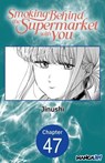 Smoking Behind the Supermarket with You #047 - Jinushi - 9798893715057