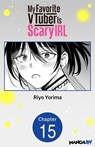 My Favorite VTuber Is Scary IRL #015 - Riyo Yorima - 9798893719727