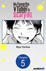 My Favorite VTuber Is Scary IRL #005 - Riyo Yorima - 9798893719826